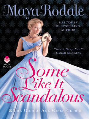 cover image of Some Like It Scandalous